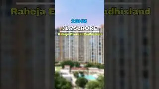 🏡 Luxurious 2BHK for Sale in Raheja Exotica, Madh Island | ₹1.75Cr    #2bhkforsale #rahejaexotica
