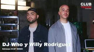 DJ Who y Willy Rodr&iacute;guez (Cultura Prof&eacute;tica) estrenan In My Bones