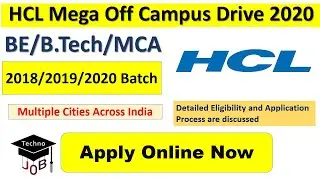 HCL Mega Off Campus Recruitment drive 2020 | HCL Off Campus Placement Drive | BE/B.Tech/MCA