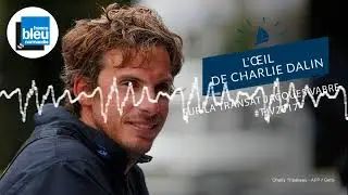 TJV2017 - L'oeil de Dalin (1) : la Manche