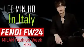 Lee Min Ho In Italy Fendi FW24 MILAN Fashion Week