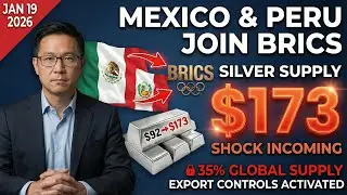 What if Mexico & Peru Join BRICS? The Silver Supply Shock.