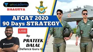 AFCAT 2020 90 Days Complete Strategy | Cutoff for AFCAT 2020 | AFCAT 2020 | Prateek Dalal