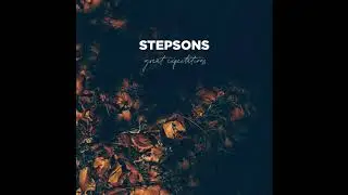 Stepsons - Great Expectations