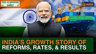 India’s Growth Story: Why the World Is Betting on the Indian Economy