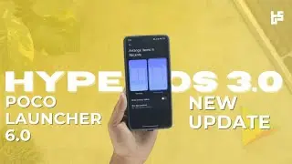 POCO Launcher 6.0: Новое обновление с поиском приложений | Более быстрый поиск, плавный интерфейс...