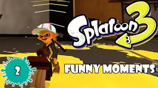 Splatoon 3 Funny Moments 2