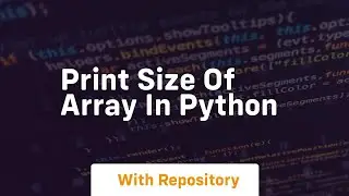print size of array in python
