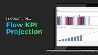 Flow KPI Projection