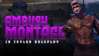 SMG + AP Ambush Montage in Ceylon RP|CEYLON RP|GTAV|FIVE M