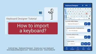 Keyboard Designer Tutorial: Import and export keyboards