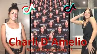 Best Charli D’Amelio TikTok Dance 15 Compilation 😊❤️