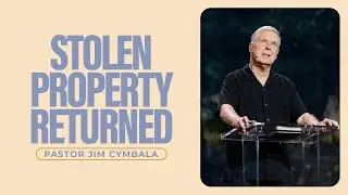 Stolen Property Returned | Pastor Jim Cymbala | Sunday Service | The Brooklyn Tabernacle