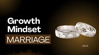 Growth Mindset Marriage