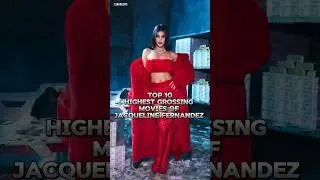 Top 10 Highest Grossing Movies of Jacqueline Fernandez | #shorts #top10 #movies