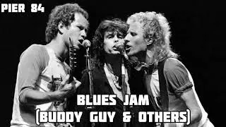 Aerosmith - Blues Jam (Buddy Guy & Others) - Pier 84 1983