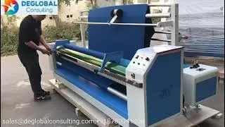 Auto Edge Alignment Chiffon Rolling Machine | Deglobal Consulting