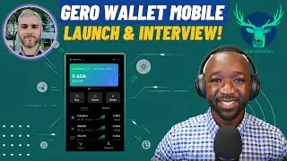 Gero Wallet Mobile Launch & Interview With Co-Founder Shawn!