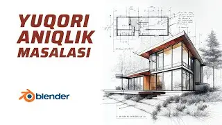 Blenderda yuqori aniqlikda ishlash sirlari. Arxitektura, mexanika va injeneringda Blender.