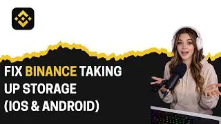 How to FIX Binance Taking Up Storage iOS & Android