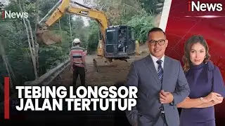 Tebing Longsor Tutup Jalan Utama di Lebak |iNews Today (30/12)