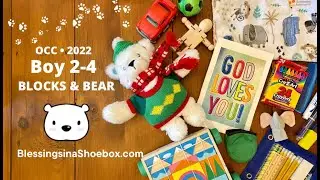Operation Christmas Child OCC 2-4 Bear & Castle Blocks w/ Robot, Car & Puppet Shoebox