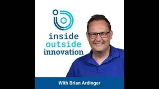 Ep. 0 - Inside Outside Innovation: Launching Our New Podcast - 2016