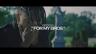 DeeBoyy - For My Bros (music video by Kevin Shayne)