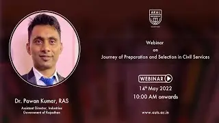 Webinar on &lsquo;Journey of preparation and selection in civil services&rsquo;