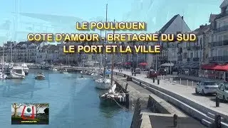 LE POULIGUEN LE PORT ET LA VILLE