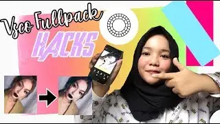 VSCO FULLPACK HACKS! Cara mendapatkan vsco fullpack tanpa bayar ! | BAHASA