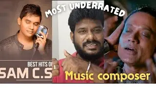 sam c.s🎹🎼 | India Music🎶🎶 composer | Most Underrated | Music Director