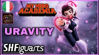 UNA GARANZIA! OCHACO URARAKA - S.H.FIGUARTS - MY HERO ACADEMIA - RECENSIONE - UNA FANTASTICA URAVITY