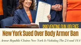 New York State Sued Over Body Armor Ban