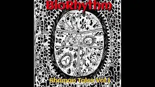 BioRhythm Shaman Tales Vol 01