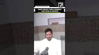 Lok Sabha Elections Phase 2| Former Rajasthan CM Ashok Gehlot, family members cast votes in Jodhpur