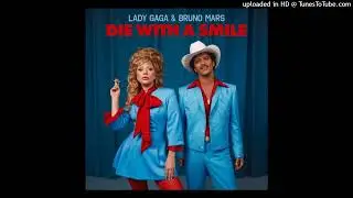 Lady Gaga, Bruno Mars - Die With A Smile (PAL Pitched)