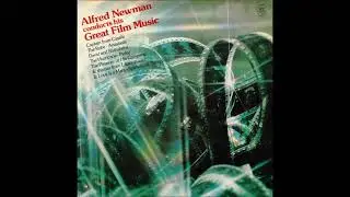 Alfred Newman conducts his great film music  (1980)