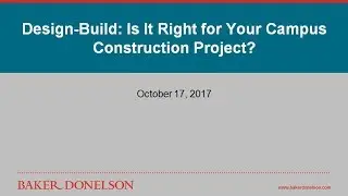 Design-Build: Is It Right for Your Campus Construction Project?