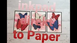Bastelidee Action INK #5 / Inkpad Swipe Technique / Stempelkissen wisch Technik/ direkt to Paper