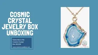 Cosmic Crystal Jewelry Box Unboxing | March 2021 | ZuZuNatural