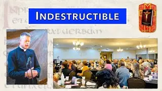 The Traditional Latin Mass is indestructible: Fr James Mawdsley's talk in Indiana for CUP.