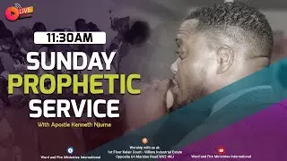 SUNDAY PROPHETIC SERVICE || APOSTLE KENNETH NJUME || 30.11.25