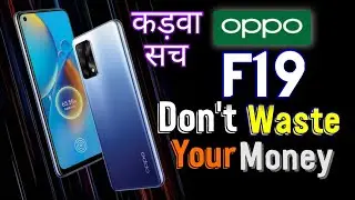 Oppo F19 : Don't Waste Your Money | Oppo F19 All Features, Price | Reality Of Oppo F19 😳
