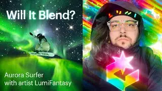 Surfing the Aurora Borealis - Will It Blend? Photoshop Livestream with LumiFantasy