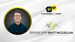 Revolutionizing Client Communication | Episode #50 with Matt McClellan
