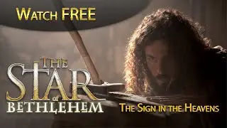 The Star of Bethlehem &mdash; Help Us Share This Film With the World