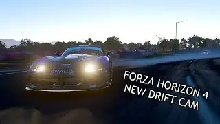 FORZA HORIZON 4 NEW DRIFT CAM