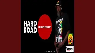 HARD ROAD (feat. Jumpshot Records Ltd)