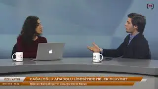 Cağaloğlu Anadolu Lisesi’nde neler oluyor? Konuk: Deniz Baran